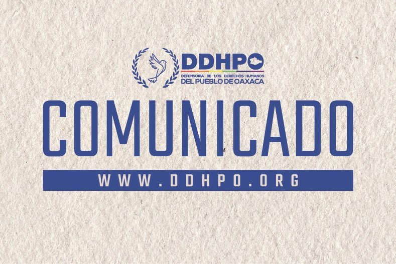 Emite DDHPO Recomendación 01/2024 por violaciones graves a los derechos humanos a la libertad personal, integridad personal, al no sufrir desaparición forzada, a la vida, a la verdad y acceso a la justicia atribuibles a servidores públicos de la Fiscalía General del Estado de Oaxaca