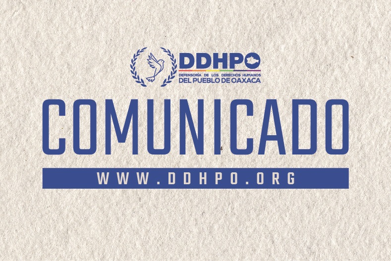 Exhorta DDHPO a las autoridades encargadas de impartir justicia, a investigar y juzgar con perspectiva de género.