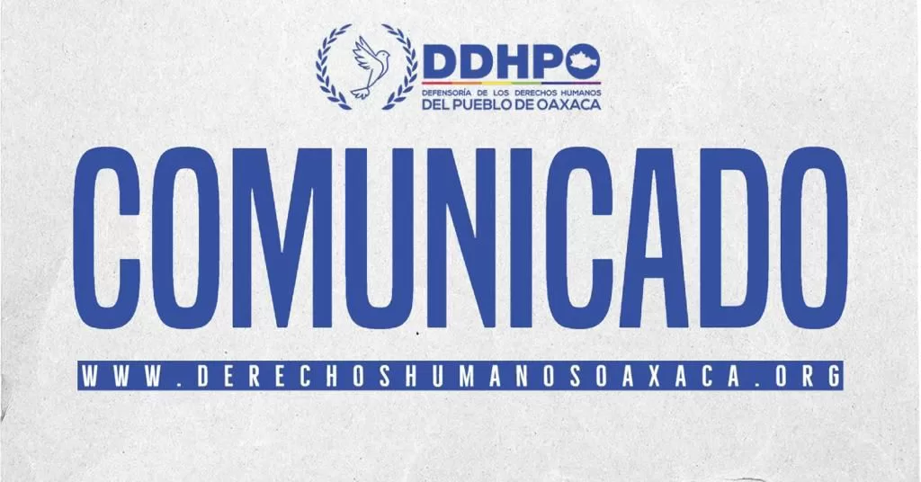 Emite DDHPO Medidas Cautelares tras hechos violentos registrados en San Isidro Platanillo en el municipio de Santo Domingo Petapa